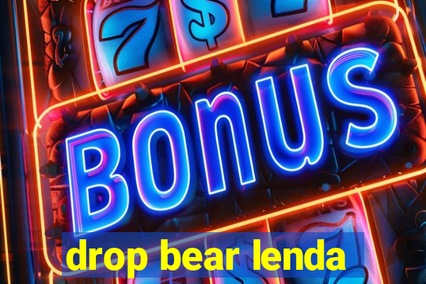 drop bear lenda